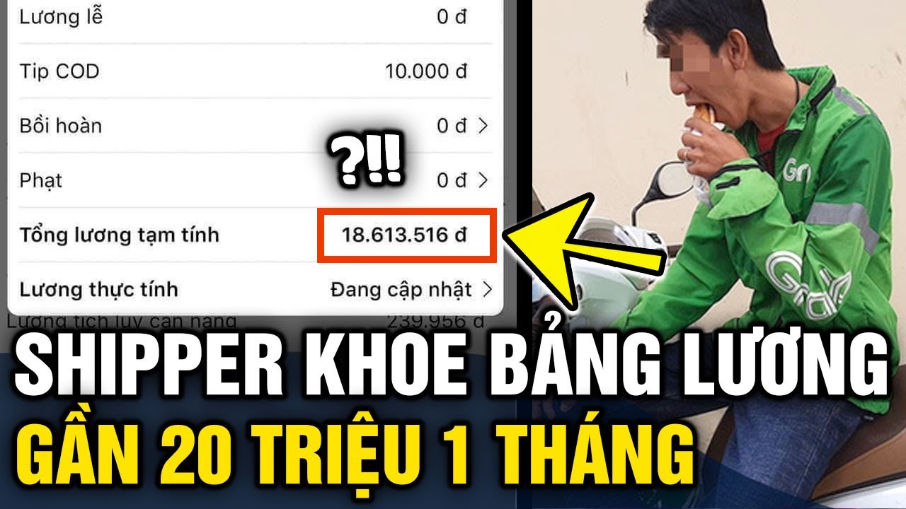 shipper khoe bang luong 20 trieu dong